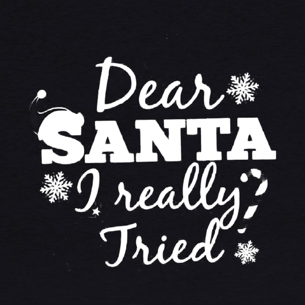 dear santa i really tried by tirani16